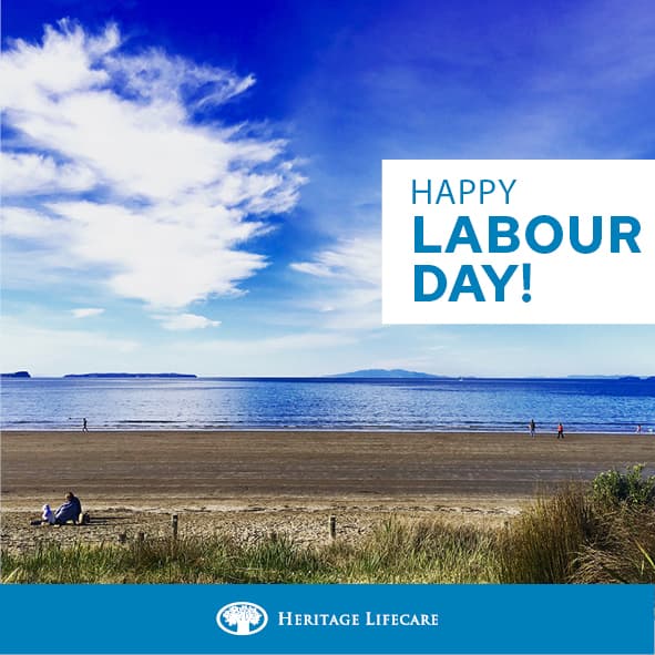 News & events • Happy Labour Day • Heritage Lifecare