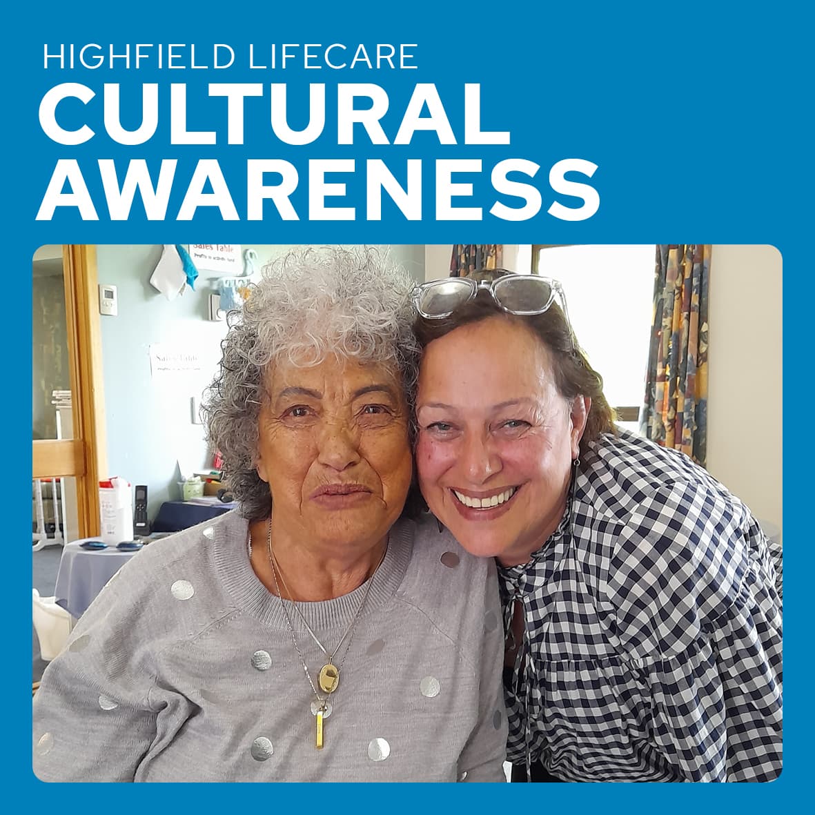 Culture Awareness at Highfield Lifecare